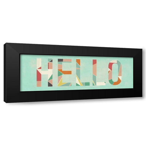 Hello Black Modern Wood Framed Art Print by Studio, Sd Graphics