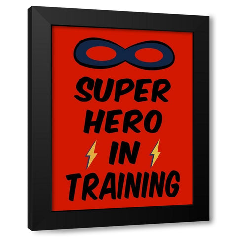 Super Hero in Training Black Modern Wood Framed Art Print by SD Graphics Studio