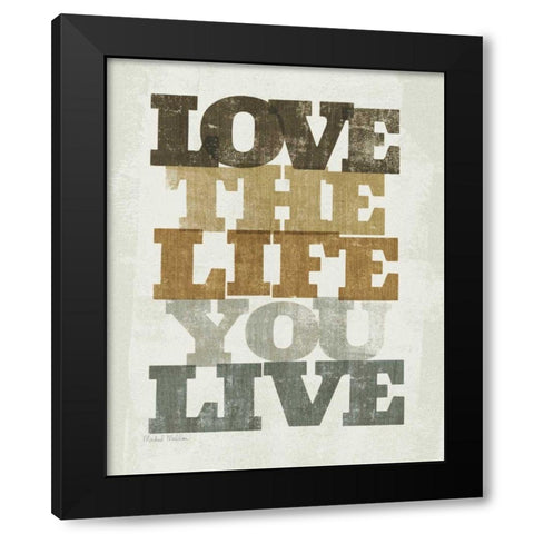 Live and Love II Black Modern Wood Framed Art Print by Mullan, Michael