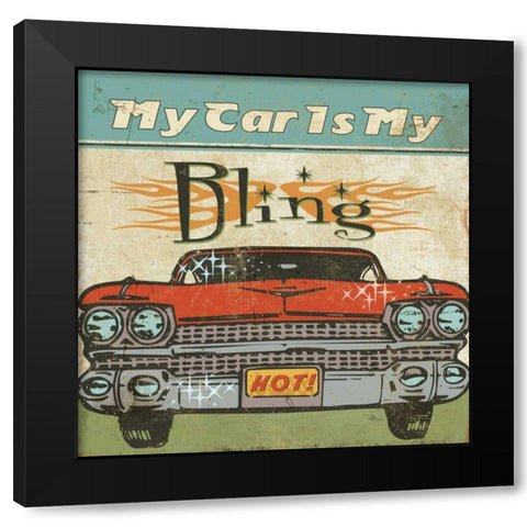 Mancace II - My Car is My Bling Black Modern Wood Framed Art Print by Pela Studio