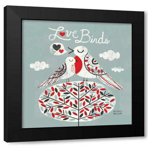 Love Birds Square Black Modern Wood Framed Art Print by Mullan, Michael