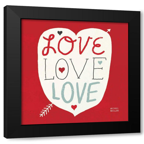 Love Love Love Square Black Modern Wood Framed Art Print with Double Matting by Mullan, Michael
