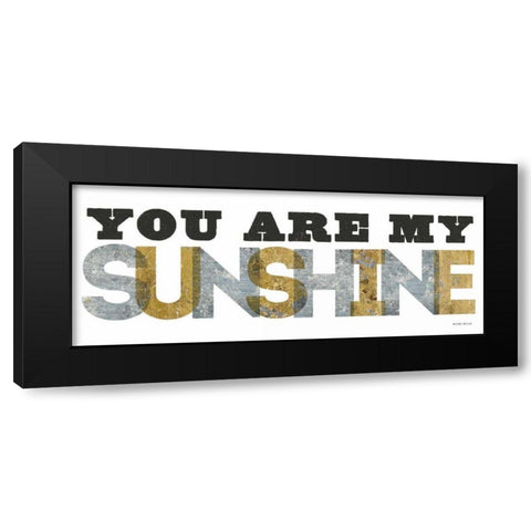 You are my Sunshine Silver Gold Black Modern Wood Framed Art Print by Mullan, Michael