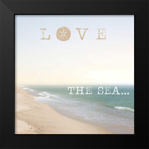Love the Sea Black Modern Wood Framed Art Print by Marshall, Laura