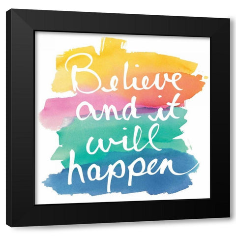 Colorburst I Believe Sq Black Modern Wood Framed Art Print with Double Matting by Schick, Mike