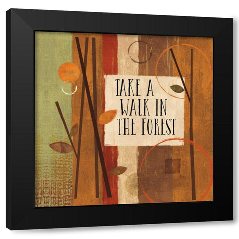 Modern Forest Quotes I Black Modern Wood Framed Art Print by Charron, Veronique