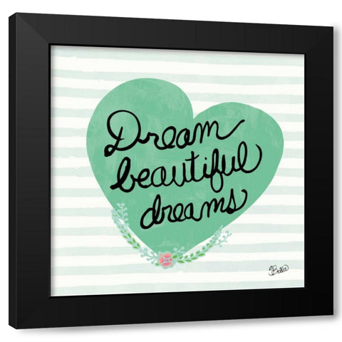 Dream Beautiful Dreams Black Modern Wood Framed Art Print by Studio Bella
