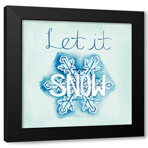 Snowflake Sayings I Black Modern Wood Framed Art Print with Double Matting by DeNeige, Elyse