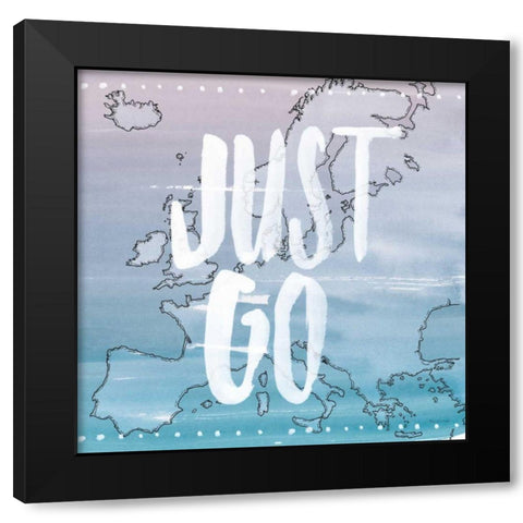 World Traveler Just Go Black Modern Wood Framed Art Print by Miller, Sara Zieve