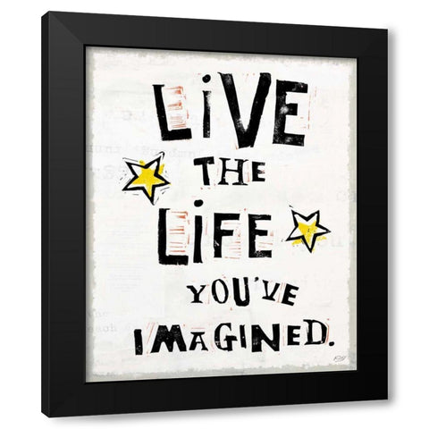 Live to the Fullest IV Black Modern Wood Framed Art Print with Double Matting by Day, Kellie