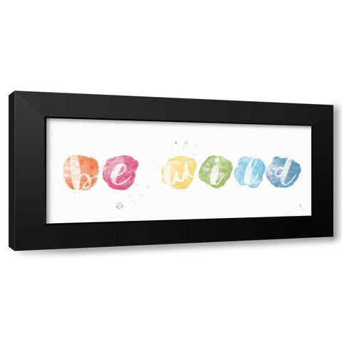 Be Wild Black Modern Wood Framed Art Print with Double Matting by Adams, Sarah