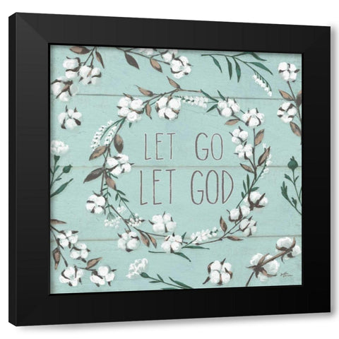 Blessed VII Mint Let Go Let God Black Modern Wood Framed Art Print by Penner, Janelle