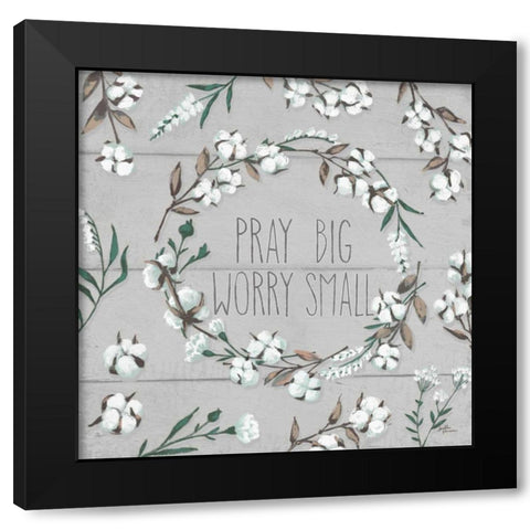 Blessed VI Gray Pray Big Worry Small Black Modern Wood Framed Art Print by Penner, Janelle