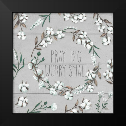 Blessed VI Gray Pray Big Worry Small Black Modern Wood Framed Art Print by Penner, Janelle