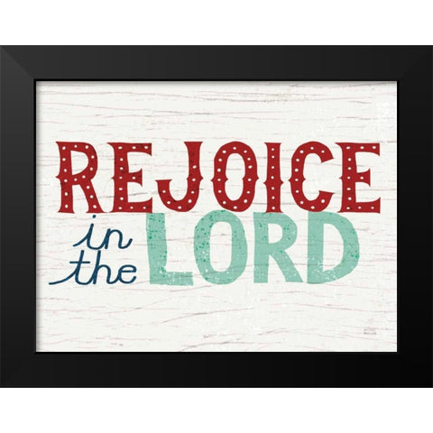 Holiday on Wheels Rejoice in the Lord v2 Black Modern Wood Framed Art Print by Mullan, Michael