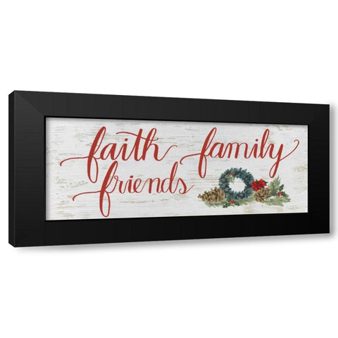 Christmas Holiday - Faith Family Friends Black Modern Wood Framed Art Print with Double Matting by Wiens, James