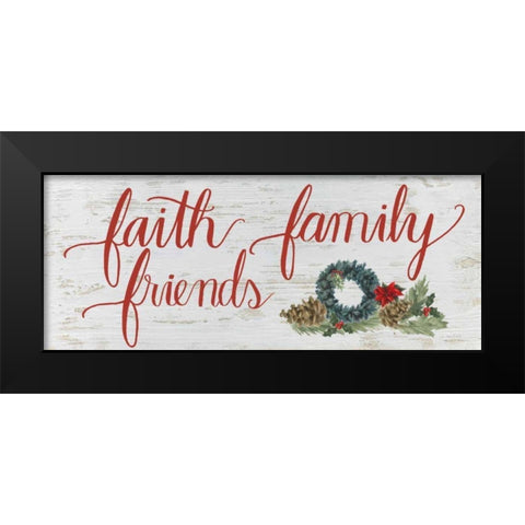 Christmas Holiday - Faith Family Friends Black Modern Wood Framed Art Print by Wiens, James