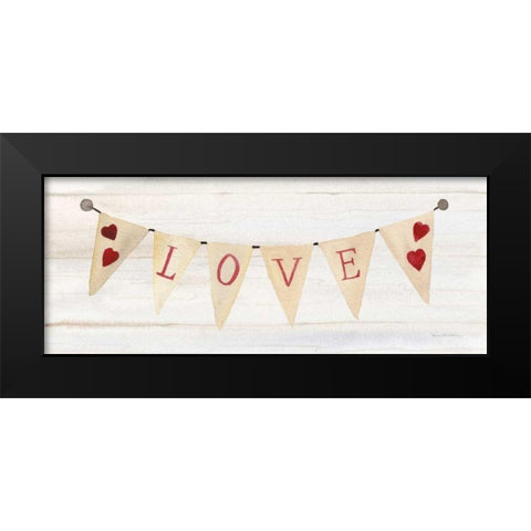 Rustic Valentine Banner II Black Modern Wood Framed Art Print by McKenna, Kathleen Parr