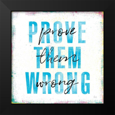 Empowerment IV Black Modern Wood Framed Art Print by Marshall, Laura