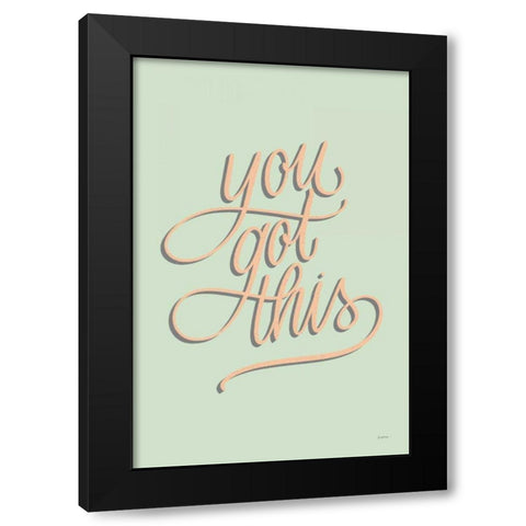 You Got This No Leaves Black Modern Wood Framed Art Print with Double Matting by Thorns, Becky