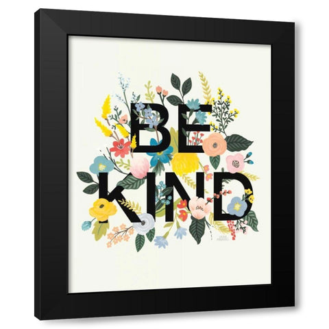 Wild Garden I Be Kind Cream Black Modern Wood Framed Art Print by Marshall, Laura