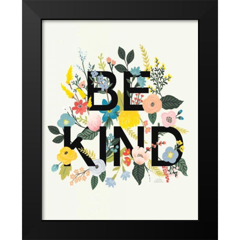 Wild Garden I Be Kind Cream Black Modern Wood Framed Art Print by Marshall, Laura