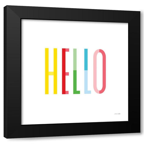 Hello Black Modern Wood Framed Art Print by Kelle, Ann
