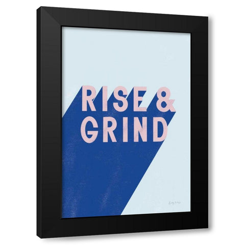 Rise and Grind Black Modern Wood Framed Art Print with Double Matting by Thorns, Becky