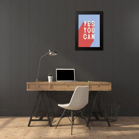 Yes You Can Black Modern Wood Framed Art Print by Thorns, Becky