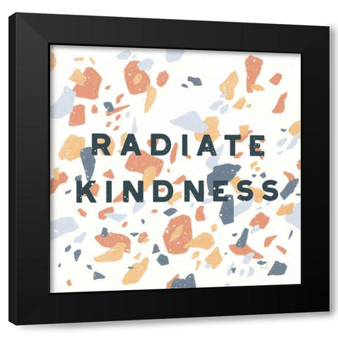 Terrazzo Inspiration I Kindness Retro Black Modern Wood Framed Art Print by Hershey, Moira