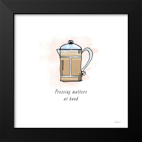 Good Brew IV Black Text Black Modern Wood Framed Art Print by Schlabach, Sue