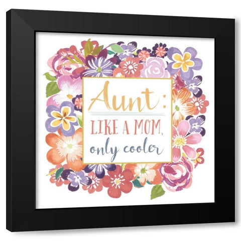 Flourish Aunt Inspiration I Black Modern Wood Framed Art Print with Double Matting by Wild Apple Portfolio