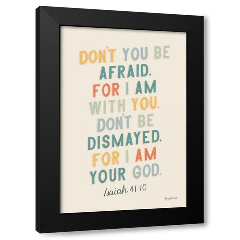 Bible Saying I Black Modern Wood Framed Art Print by Thorns, Becky