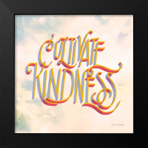 Cultivate Kindness Black Modern Wood Framed Art Print by Miller, Sara Zieve