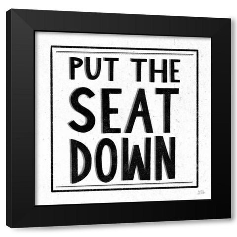 Put the Seat Down Black Modern Wood Framed Art Print by Averinos, Melissa