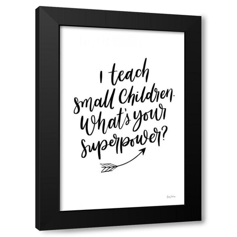 Teachers I Black Modern Wood Framed Art Print with Double Matting by Thorns, Becky