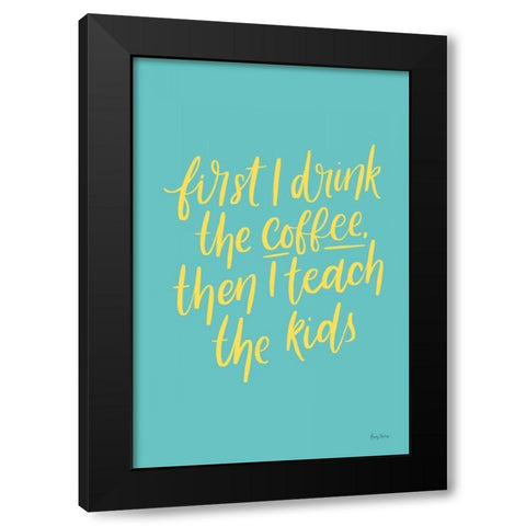 Teachers IV Aqua Black Modern Wood Framed Art Print with Double Matting by Thorns, Becky