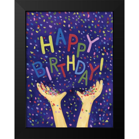 Happy Birthday Hooray Black Modern Wood Framed Art Print by McKenna, Kathleen Parr