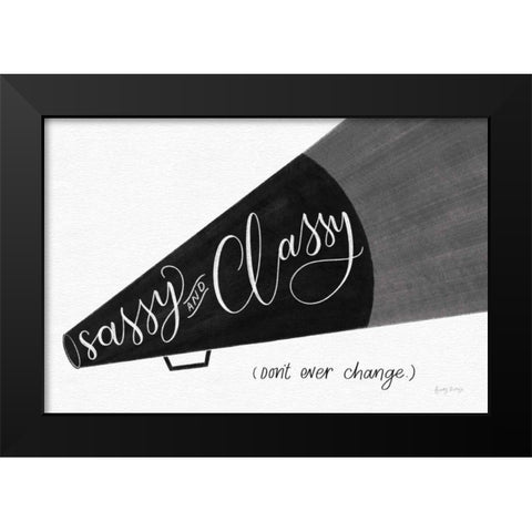 Sassy and Classy BW Black Modern Wood Framed Art Print by Thorns, Becky