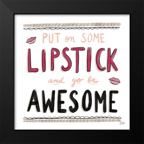 Awesome Lipstick Black Black Modern Wood Framed Art Print by Averinos, Melissa