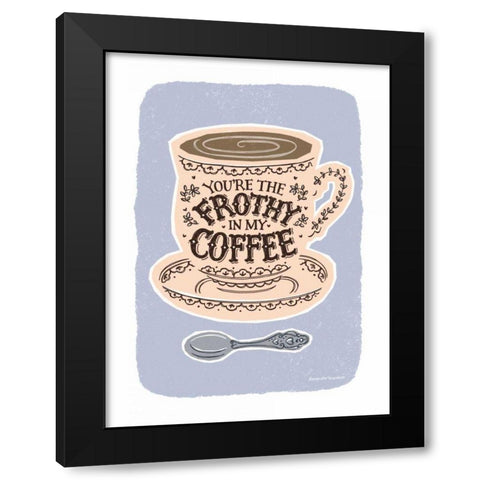 You Are the Froth Pastel Black Modern Wood Framed Art Print by Snowdon, Alexandra