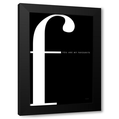 F is for Favourite Black Modern Wood Framed Art Print by Charro, Mercedes Lopez