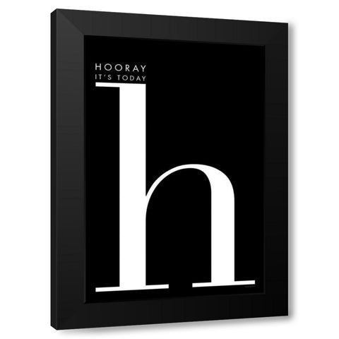 Hooray for H Black Modern Wood Framed Art Print by Charro, Mercedes Lopez
