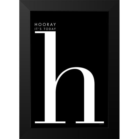 Hooray for H Black Modern Wood Framed Art Print by Charro, Mercedes Lopez