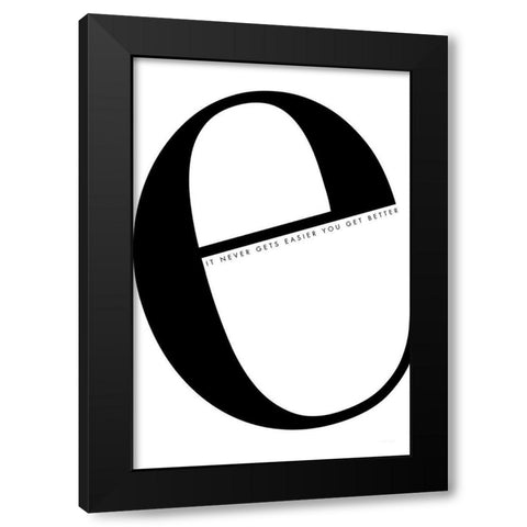 E is for Easier on White Black Modern Wood Framed Art Print by Charro, Mercedes Lopez