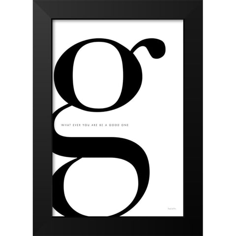 G is for Good on White Black Modern Wood Framed Art Print by Charro, Mercedes Lopez