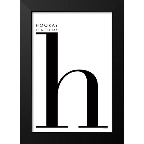 Hooray for H on White Black Modern Wood Framed Art Print by Charro, Mercedes Lopez