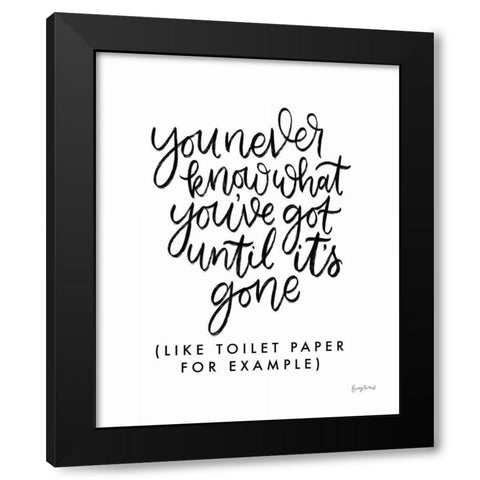 You Never Know Black Modern Wood Framed Art Print with Double Matting by Thorns, Becky