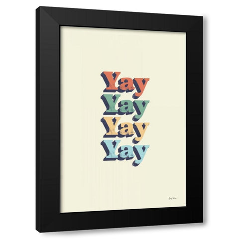 Yay Black Modern Wood Framed Art Print with Double Matting by Thorns, Becky