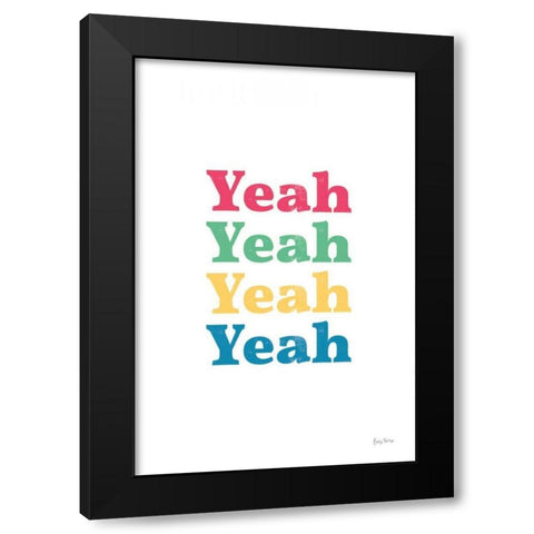 Rainbow Yeah Black Modern Wood Framed Art Print with Double Matting by Thorns, Becky